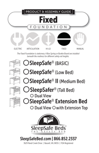 SleepSafe Beds - Fixed Foundation Product & Assembly Guide