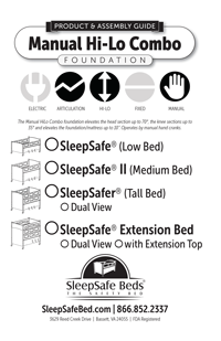  SleepSafe Beds - Manual Hi-Lo Combo Foundation Product & Assembly Guide